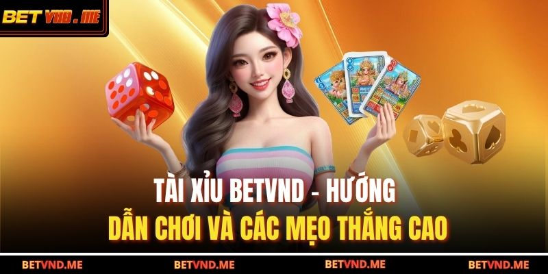 tài xỉu BETVND
