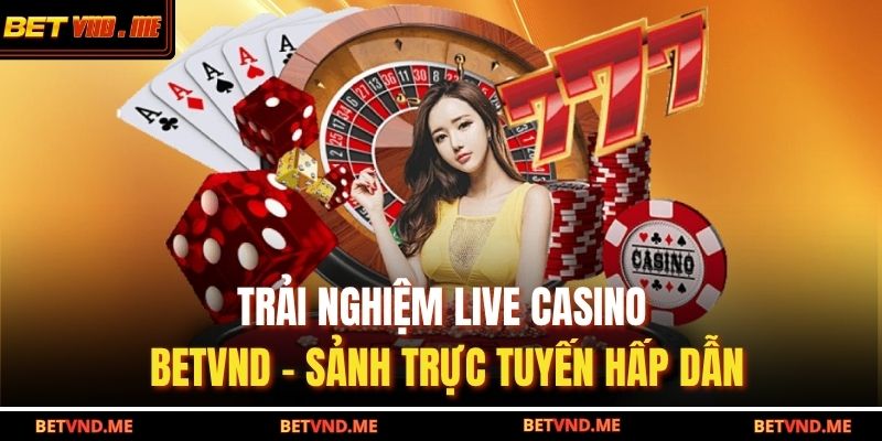 Live Casino BETVND